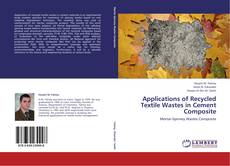 Buchcover von Applications of Recycled Textile Wastes in Cement Composite