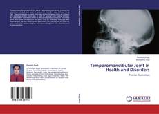 Portada del libro de Temporomandibular Joint in Health and Disorders