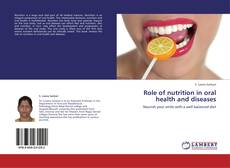 Обложка Role of nutrition in oral health and diseases
