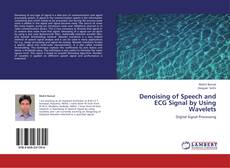 Copertina di Denoising of Speech and ECG Signal by Using Wavelets