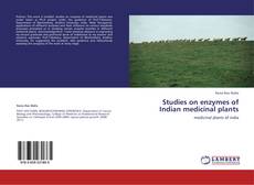 Couverture de Studies on enzymes of Indian medicinal plants