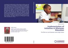 Portada del libro de Implementation of Initiatives in Ghanaian Education