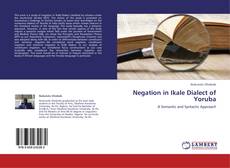 Buchcover von Negation in Ikale Dialect of Yoruba