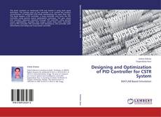 Copertina di Designing and Optimization of PID Controller for CSTR System