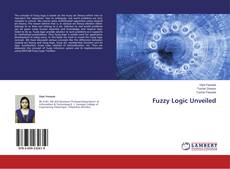 Copertina di Fuzzy Logic Unveiled