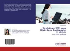 Buchcover von Simulation of ATM using Elliptic Curve Cryptography in MatLab