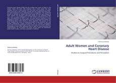 Обложка Adult Women and Coronary Heart Disease