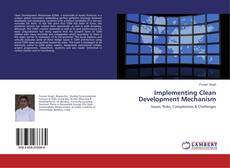 Bookcover of Implementing Clean Development Mechanism