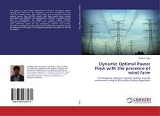 Portada del libro de Dynamic Optimal Power Flow with the presence of wind farm