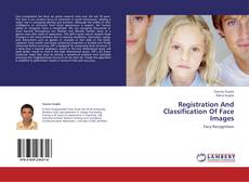 Couverture de Registration And Classification Of Face Images