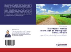 Couverture de The effect of market information on maize prices  in Mozambique