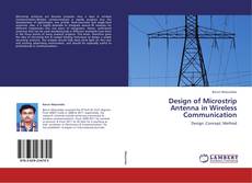 Buchcover von Design of Microstrip Antenna  in Wireless Communication