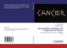 Bookcover of Microsatellite Instability and Progression of Cancer