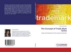 Capa do livro de The Concept of Trade Mark Series 