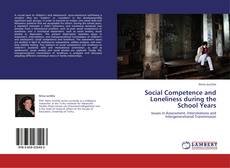 Couverture de Social Competence and Loneliness during the School Years
