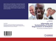 Informality and Sustainability of Formal Organisations in Zimbabwe的封面