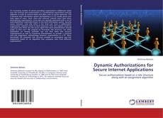 Buchcover von Dynamic Authorizations for Secure Internet Applications