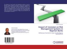 Buchcover von Impact of recession on Risk Management Systems in Nigerian Banks