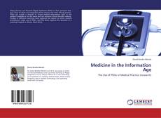 Bookcover of Medicine in the Information Age