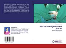 Wound Management For Nurses kitap kapağı