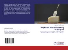Portada del libro de Improved Milk Processing Techniques
