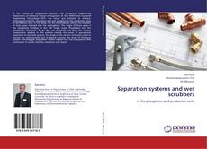 Copertina di Separation systems and wet scrubbers