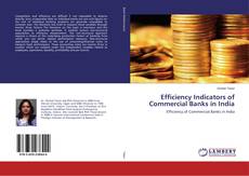 Efficiency Indicators of Commercial Banks in India的封面