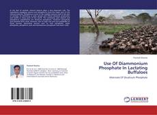 Capa do livro de Use Of Diammonium Phosphate In Lactating Buffaloes 