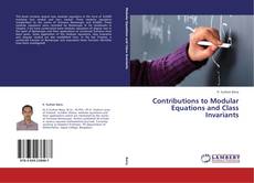 Couverture de Contributions to Modular Equations and Class Invariants