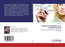 Interactive platform as marketing tool kitap kapağı
