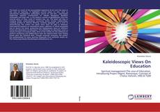 Capa do livro de Kaleidoscopic Views On Education 