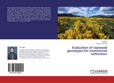 Couverture de Evaluation of rapeseed genotypes for commercial cultivation