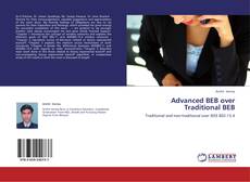 Bookcover of Advanced BEB over Traditional BEB