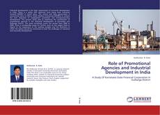 Portada del libro de Role of Promotional Agencies and Industrial Development in India