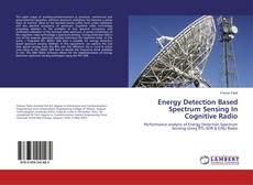 Buchcover von Energy Detection Based Spectrum Sensing In Cognitive Radio