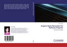 Buchcover von Engine Data Recorder for Railway Engines