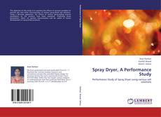 Buchcover von Spray Dryer, A Performance Study