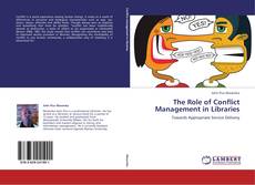 The Role of Conflict Management in Libraries的封面