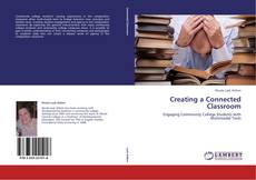 Capa do livro de Creating a Connected Classroom 