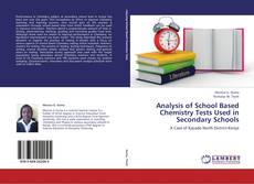 Buchcover von Analysis of School Based Chemistry Tests Used in Secondary Schools