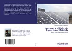 Copertina di Magnetic and Dielectric Properties of Materials