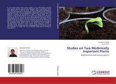 Capa do livro de Studies on Two Medicinally Important Plants 