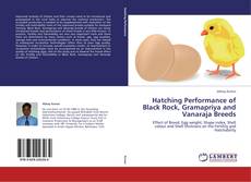 Обложка Hatching Performance of Black Rock, Gramapriya and Vanaraja Breeds