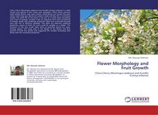 Flower Morphology and Fruit Growth kitap kapağı