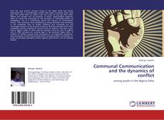 Copertina di Communal Communication and the dynamics of conflict