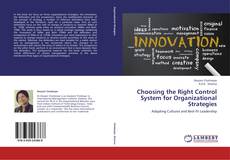 Capa do livro de Choosing the Right Control System for Organizational Strategies 