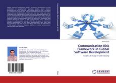 Couverture de Communication Risk Framework in Global Software Development