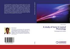 Обложка A study of tone in Lexical Phonology