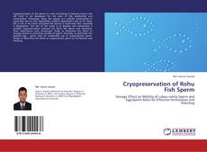 Bookcover of Cryopreservation of Rohu Fish Sperm