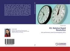 Couverture de R3: Relative Rapid Resolution